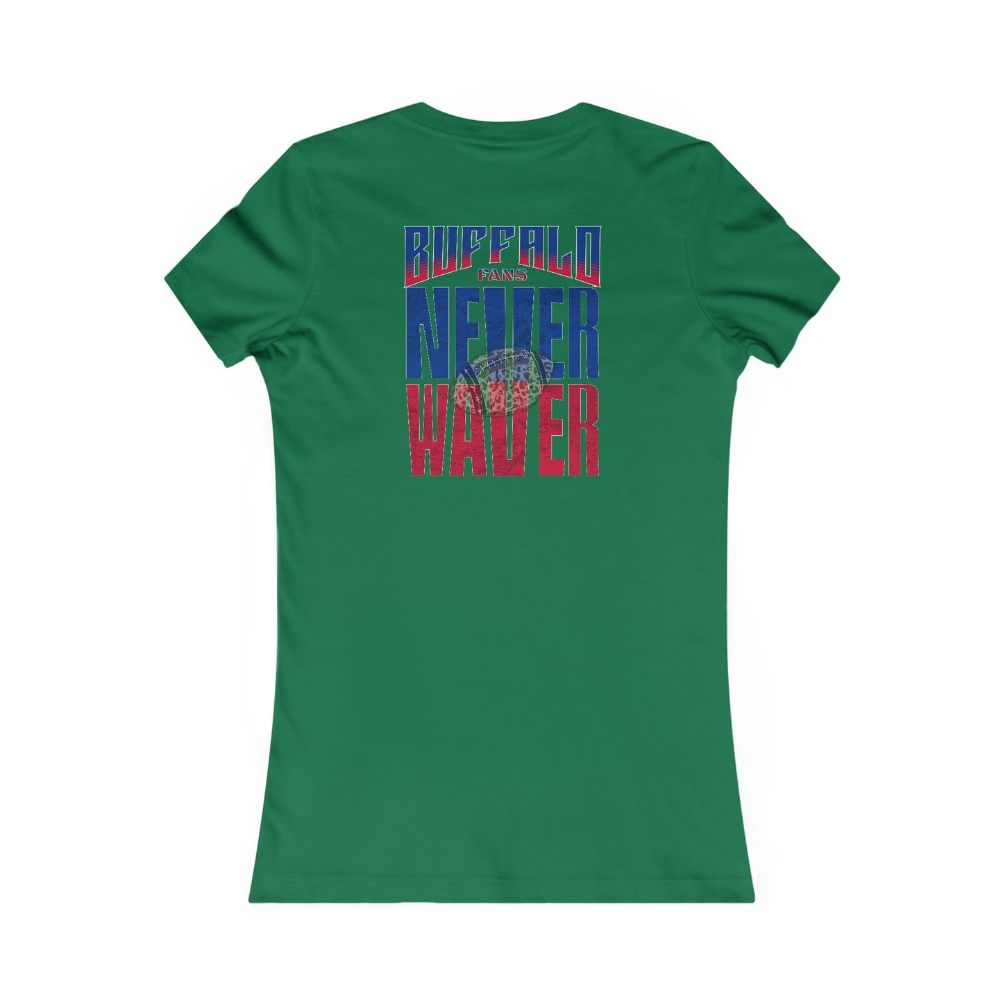 Buffalo Fans Never Waver W-Leopard Football Women's Favorite Tee