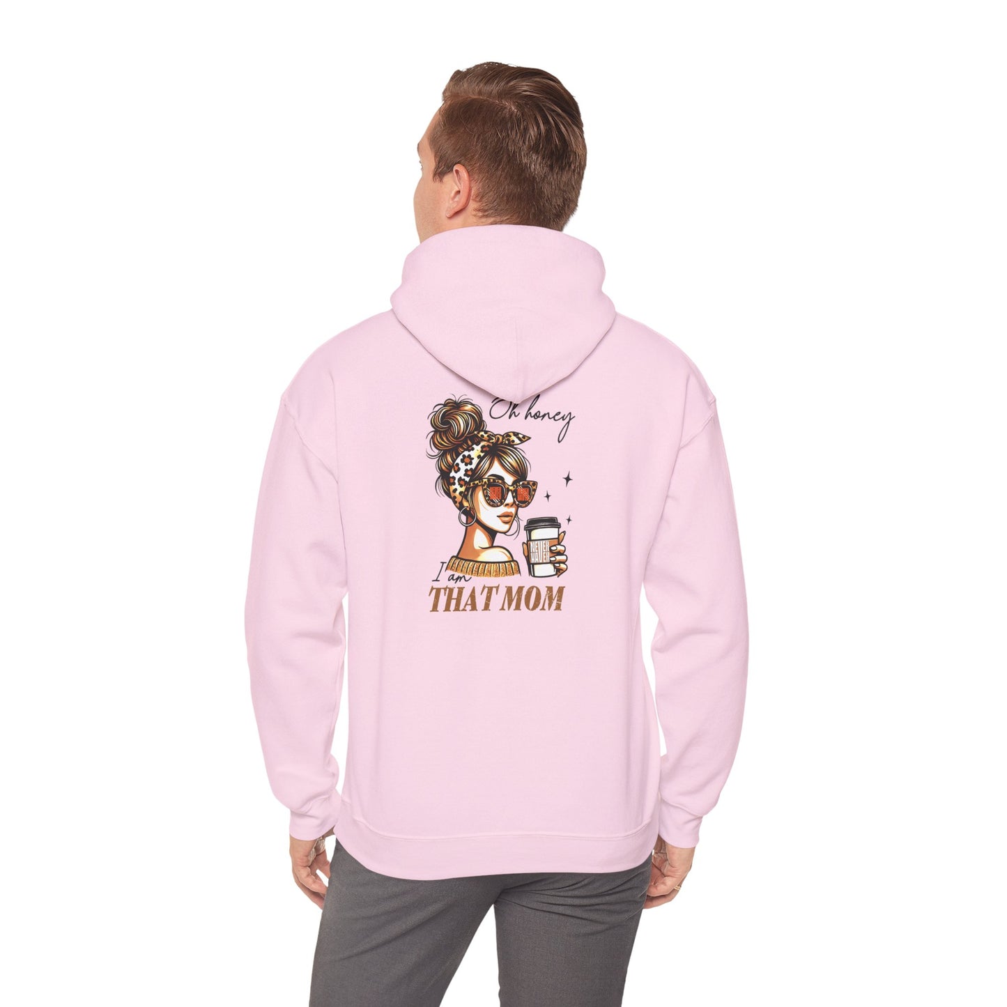 'Never Waver Oh Honey I am that Mom' Unisex Heavy Blend™ Hoodie