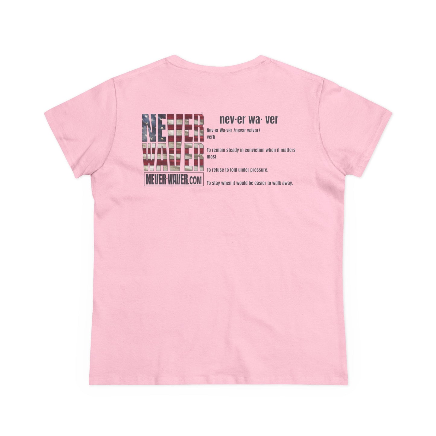 Never Waver Definition Women's Midweight Cotton Tee