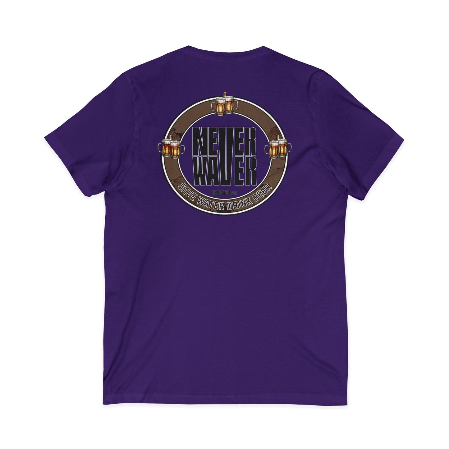 Never Waver Save Water Drink Beer  Unisex V-Neck Tee - Motivational Graphic Shirt
