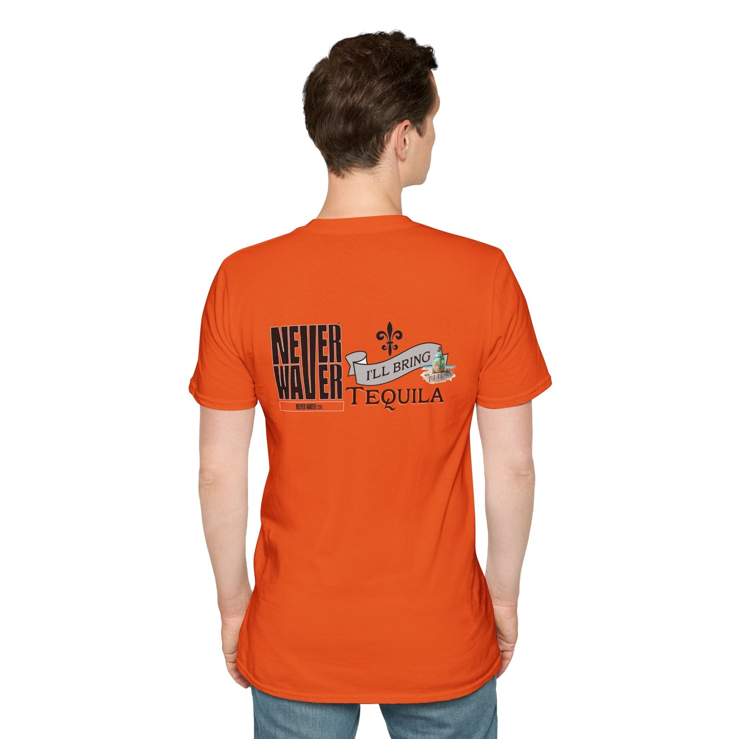Never Waver I'll Bring The Tequila Unisex Softstyle T-Shirt
