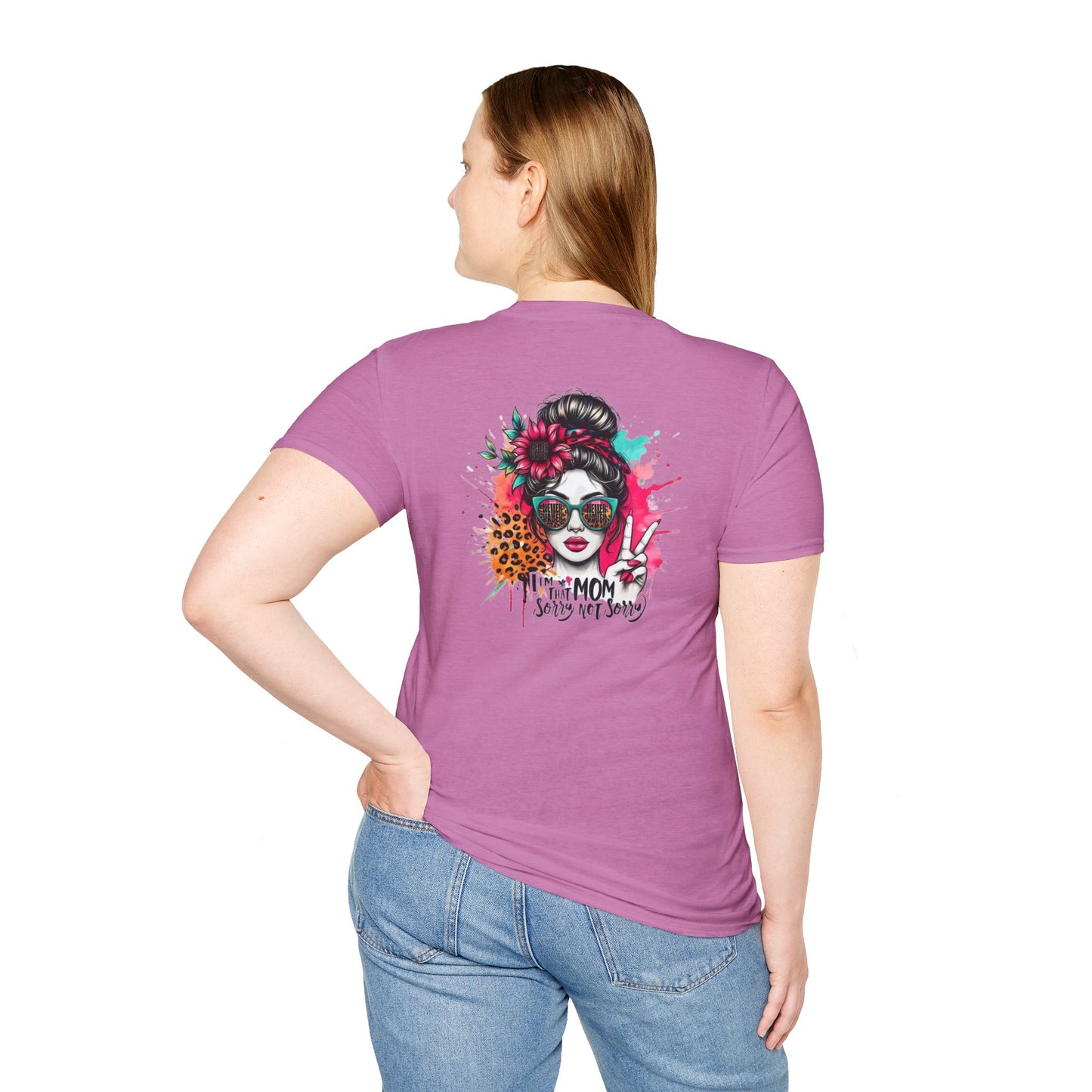 Never Waver  I'm that Mom Sorry Not Sorry Unisex Softstyle T-Shirt