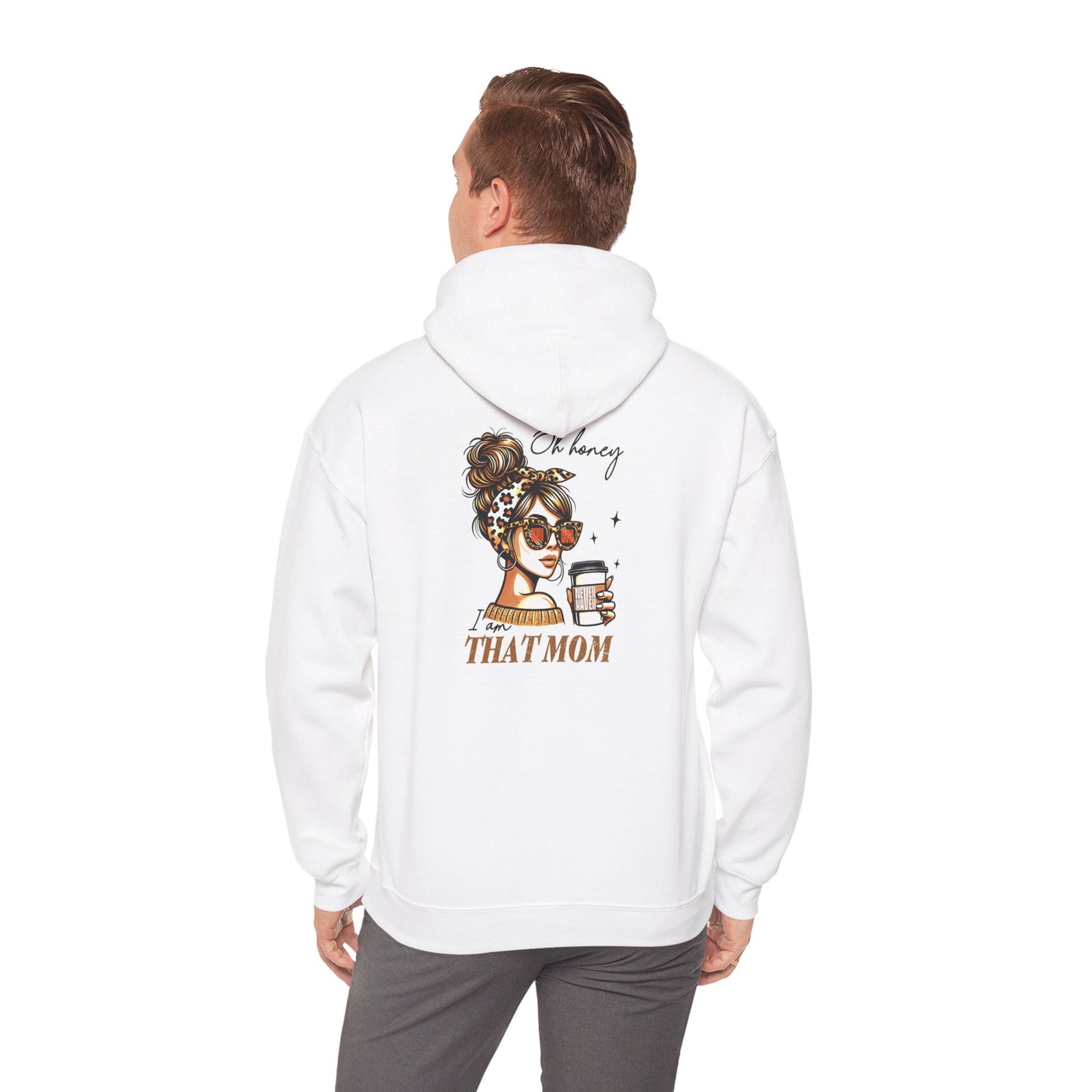 'Never Waver Oh Honey I am that Mom' Unisex Heavy Blend™ Hoodie