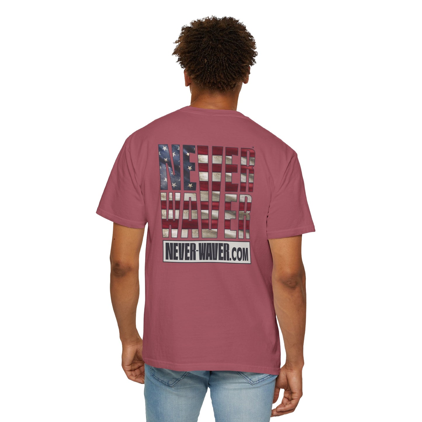 Never Waver Website Unisex Garment-Dyed T-Shirt - Patriotic Graphic Tee