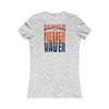 Denver Fans Never Waver W-Leopard Football Women's Favorite Tee