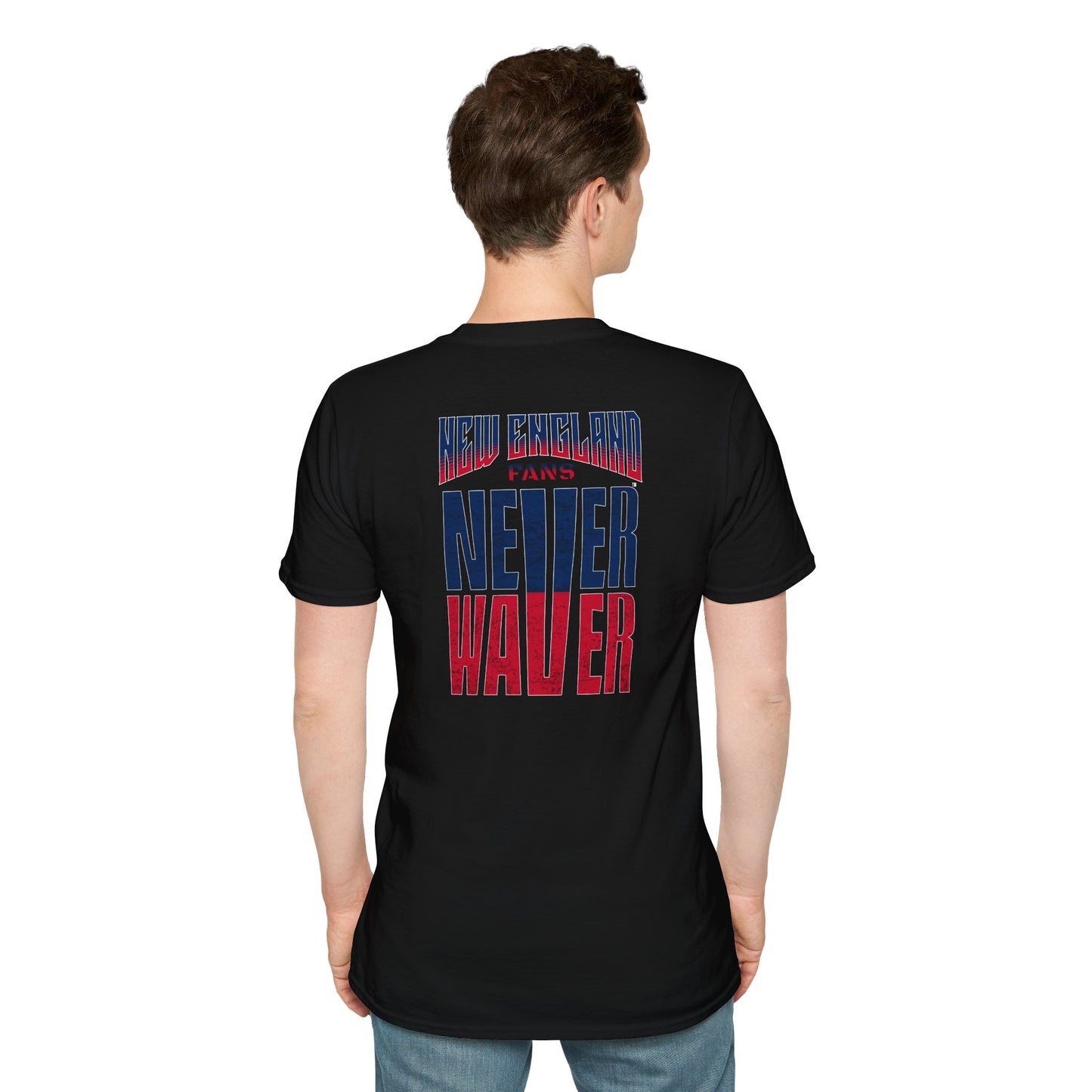 New England Fans Never Waver Unisex Softstyle T-Shirt