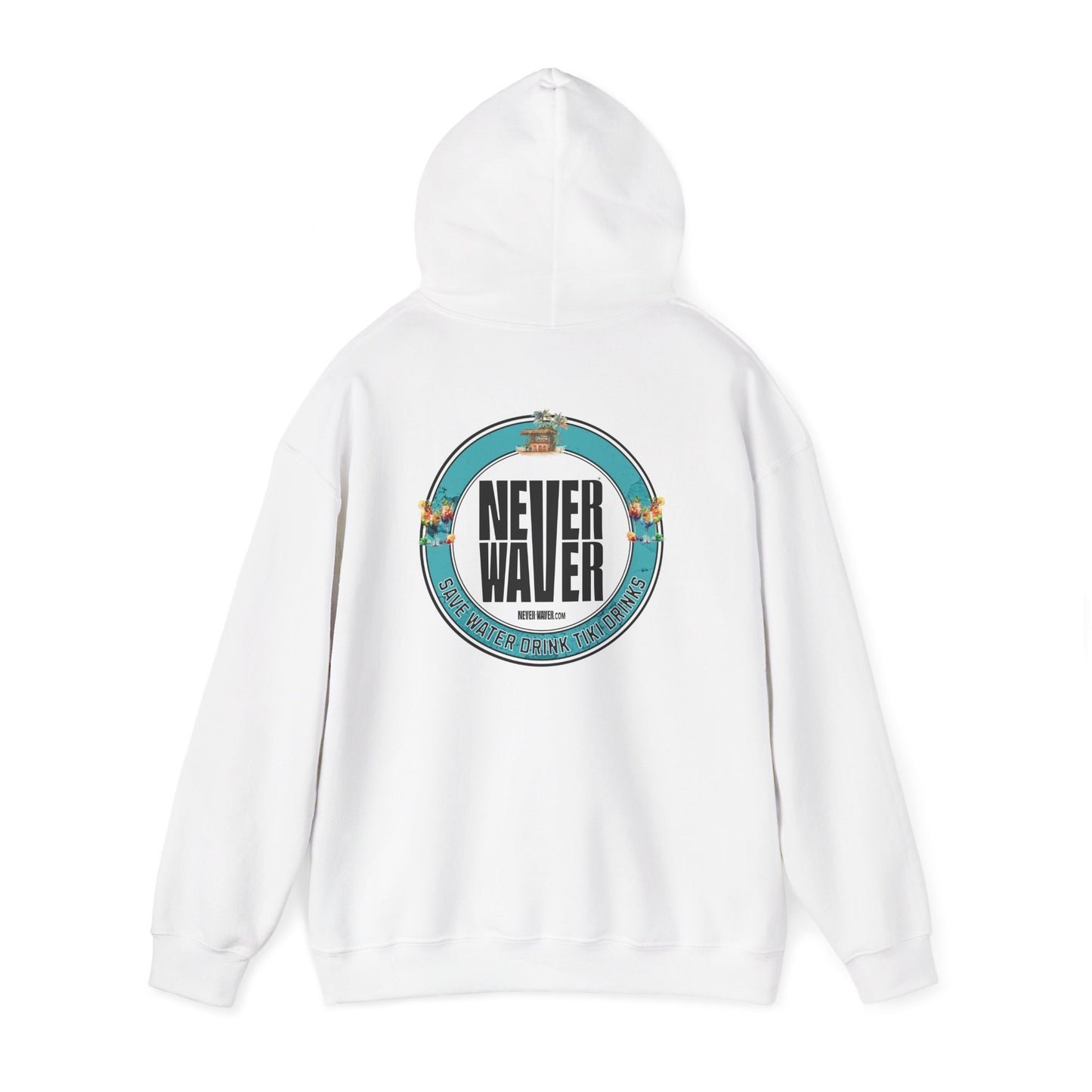 Eco-Friendly Unisex Hoodie: "Never Waver Save Water Drink Tiki Drinks"