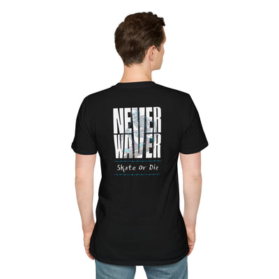 Never Waver Skate or Die Unisex Softstyle T-Shirt