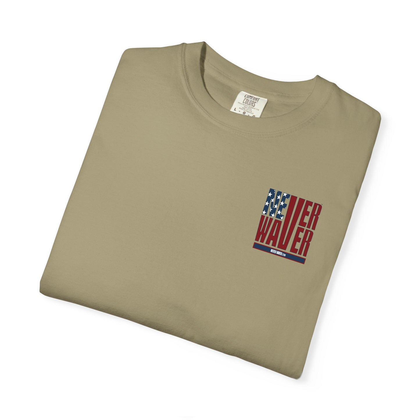 'Never Waver Husband Daddy Protector Hero ' Design Unisex Garment-Dyed T-Shirt
