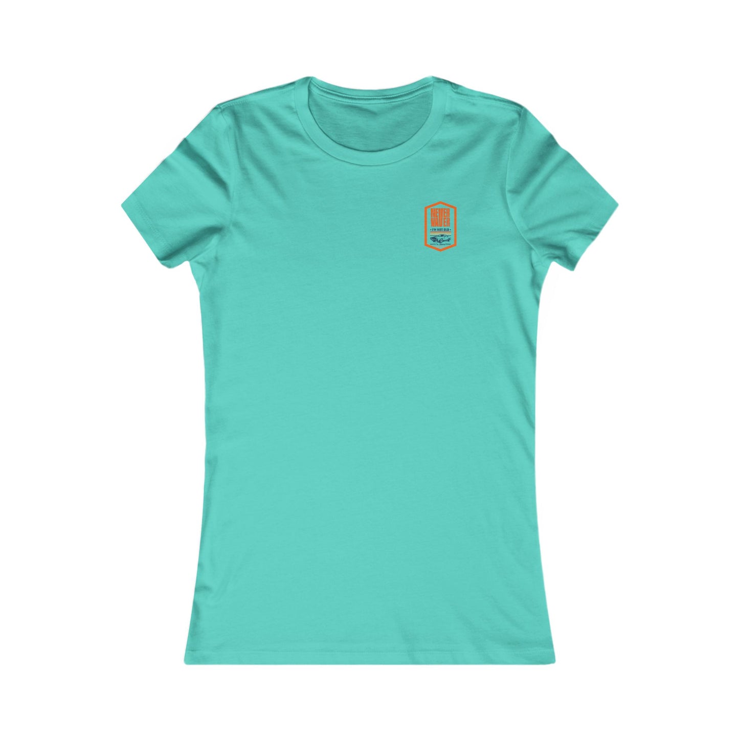 Never Waver I'm not old I'm a classic Women's Favorite Tee