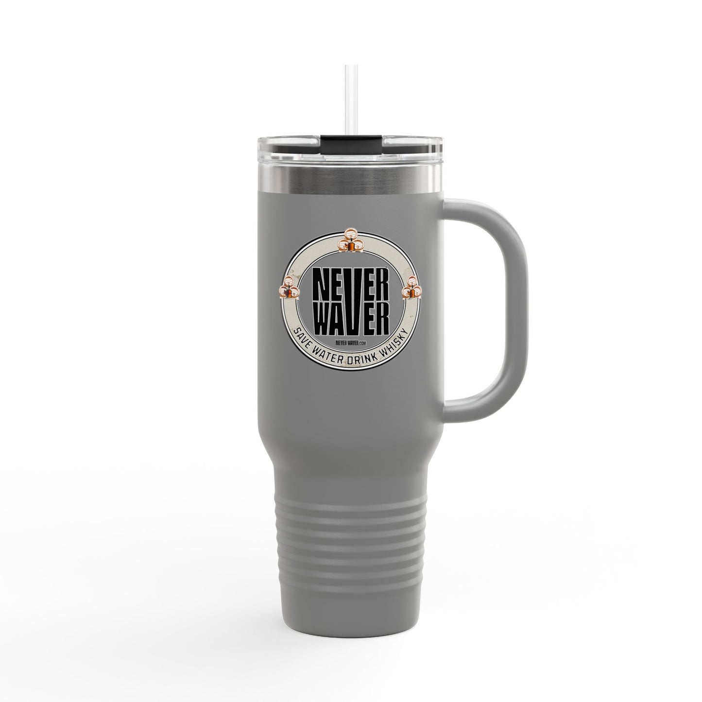 Never Waver Save Water Drink Whisky Insulated Travel Mug, 40oz