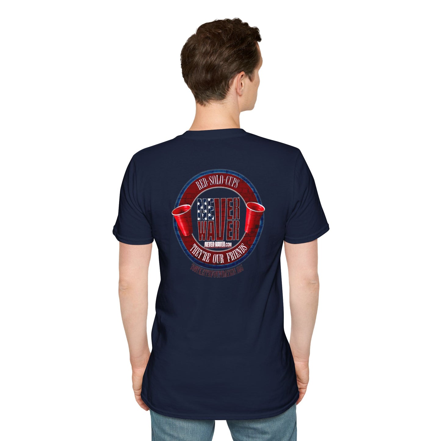 'Red Solo Cups Never Waver They Are Our Friends' with profits going to the Toby Keith Foundation. Unisex soft style T-shirt