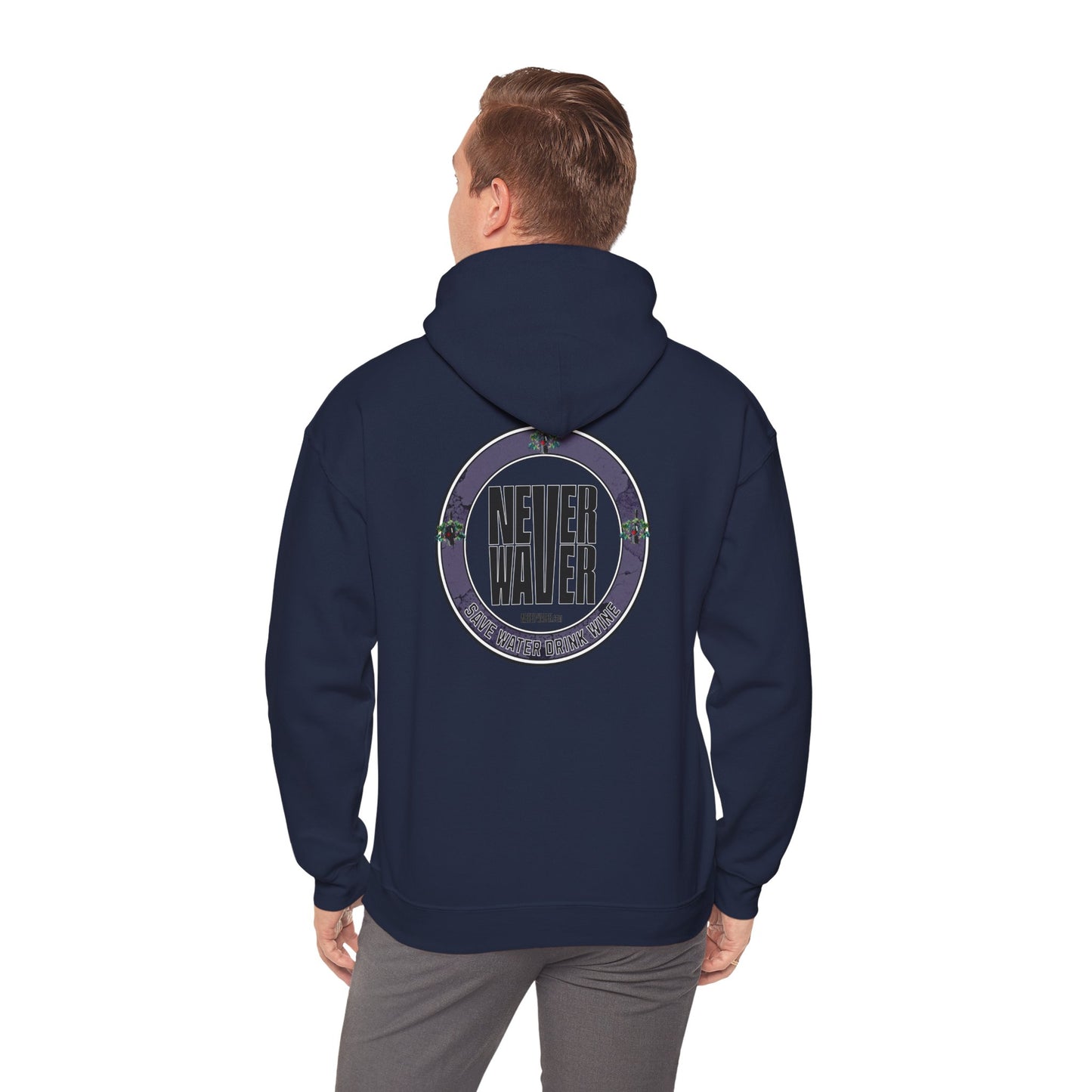"Never Waver Save Water Drink Wine "Eco-Friendly Unisex Hoodie