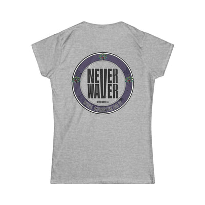 Never Waver Wine Made Me Do It Women's Soft Style Tee -