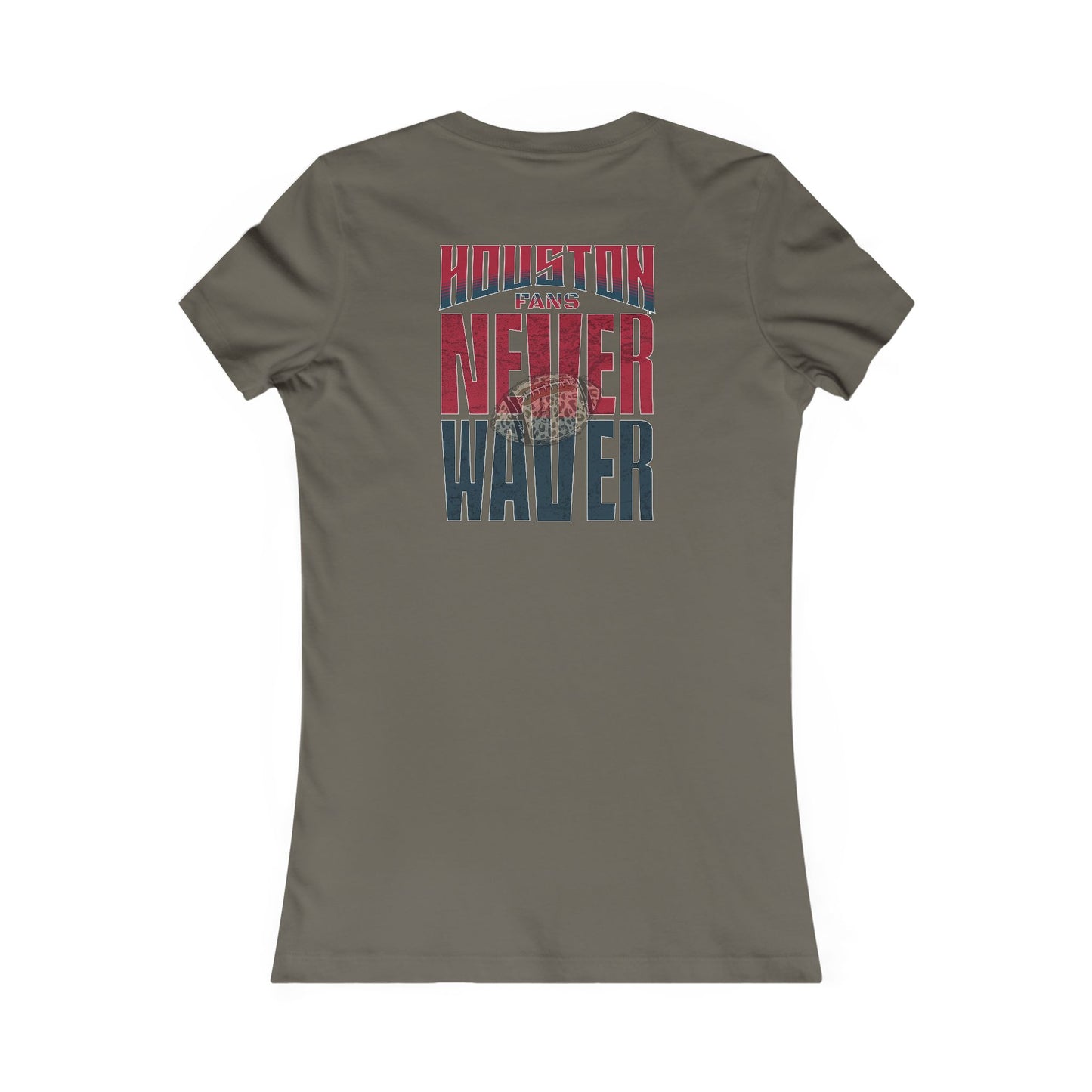 Houston Fans Never Waver W-Leopard Football Women's Favorite Tee