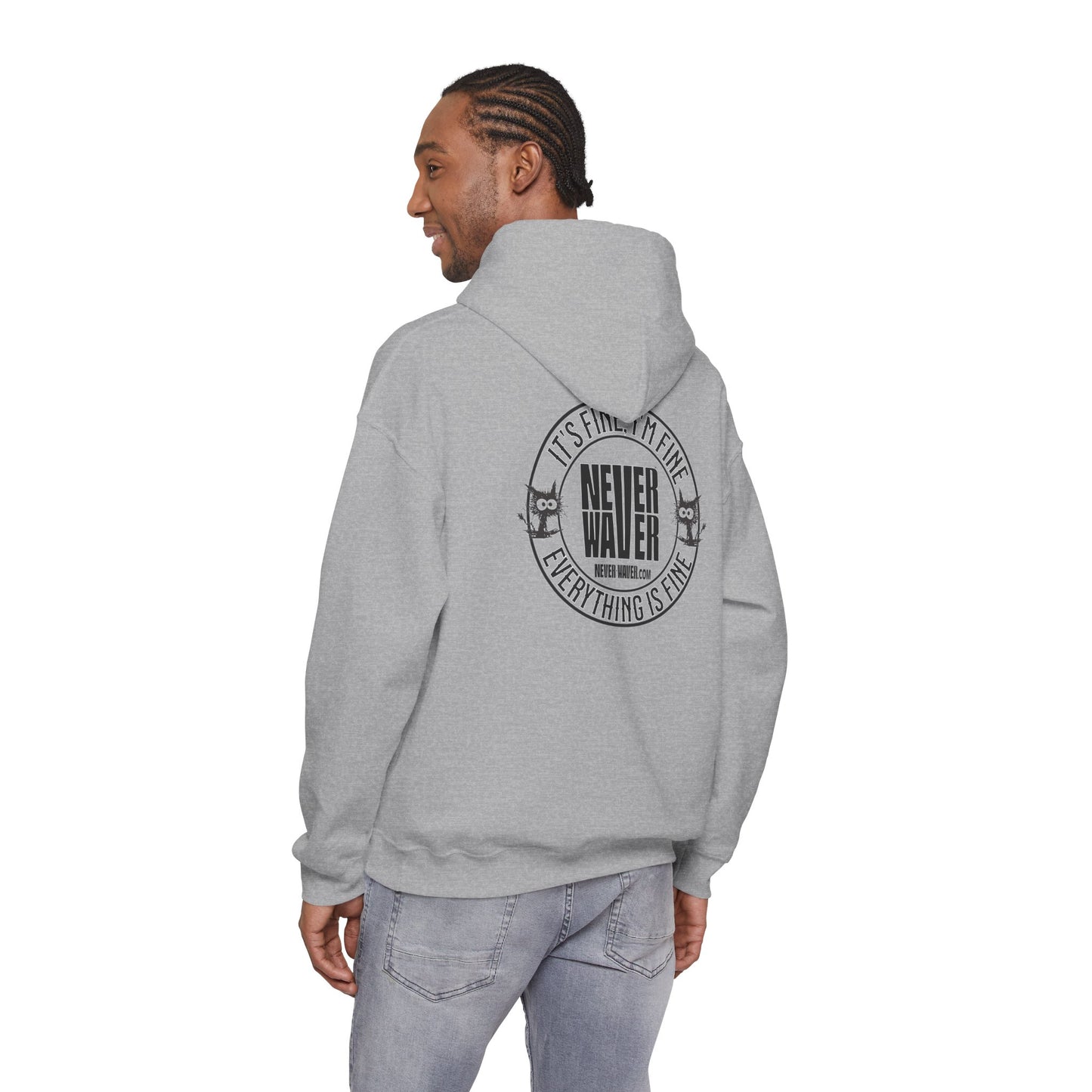 Unisex Heavy Blend™ Hoodie - 'It's Fine , I'm Fine Never Waver Everything Is Fine'