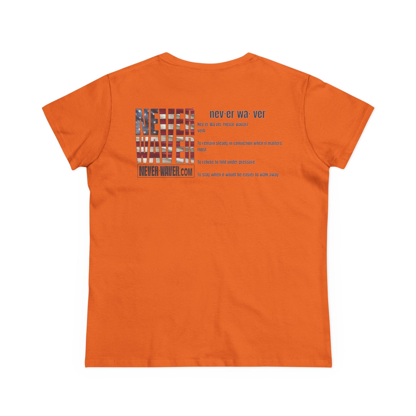 Never Waver Definition Women's Midweight Cotton Tee
