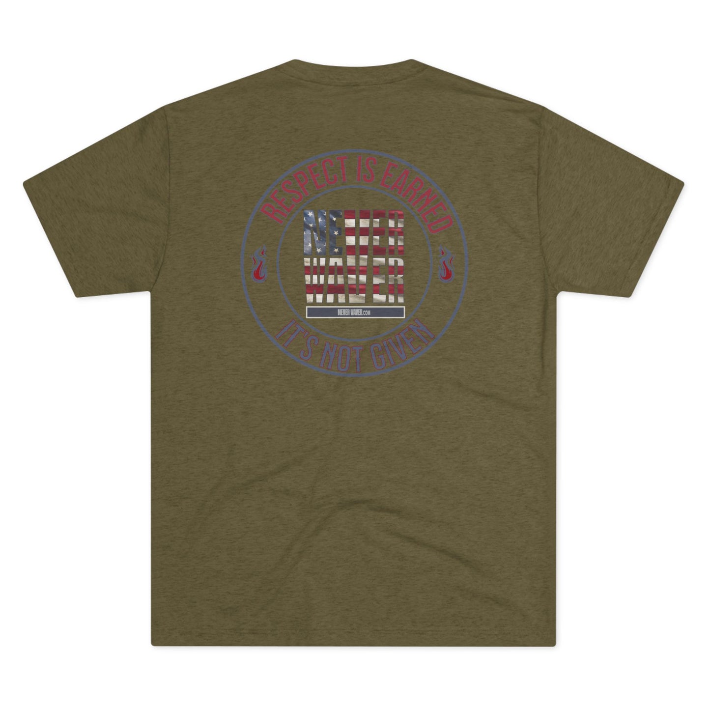 Respect Is Earned Never Waver It's Not Given Unisex Tri-Blend Crew Tee