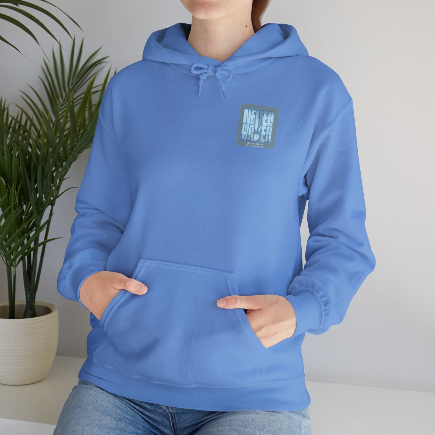 Never Waver Be The Tornado Not the Trailer Park Cozy Unisex Hooded Sweatshirt