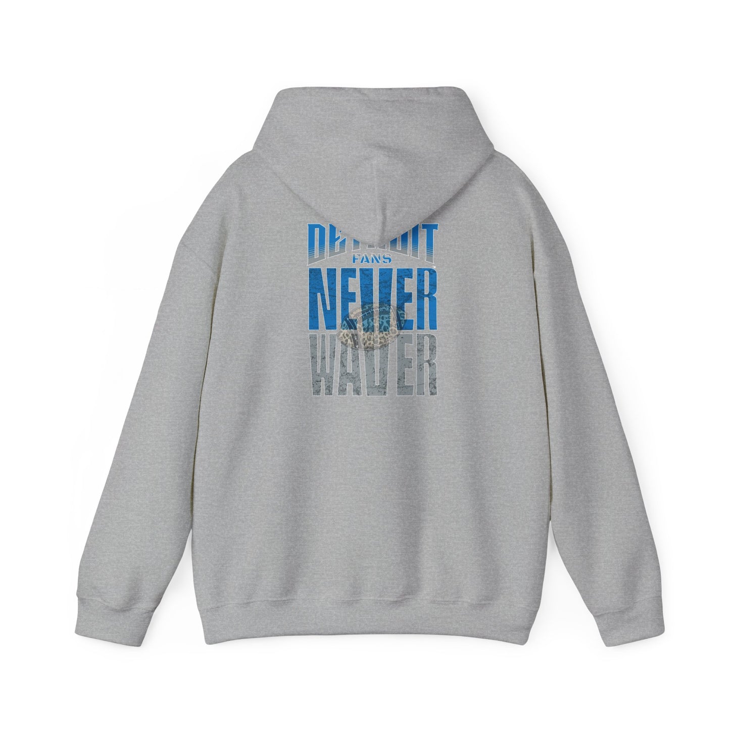 "Detroit Fans NEVER WAVER w Leopard Football" Inspirational Wear Unisex Heavy Blend™ Hooded Sweatshirt