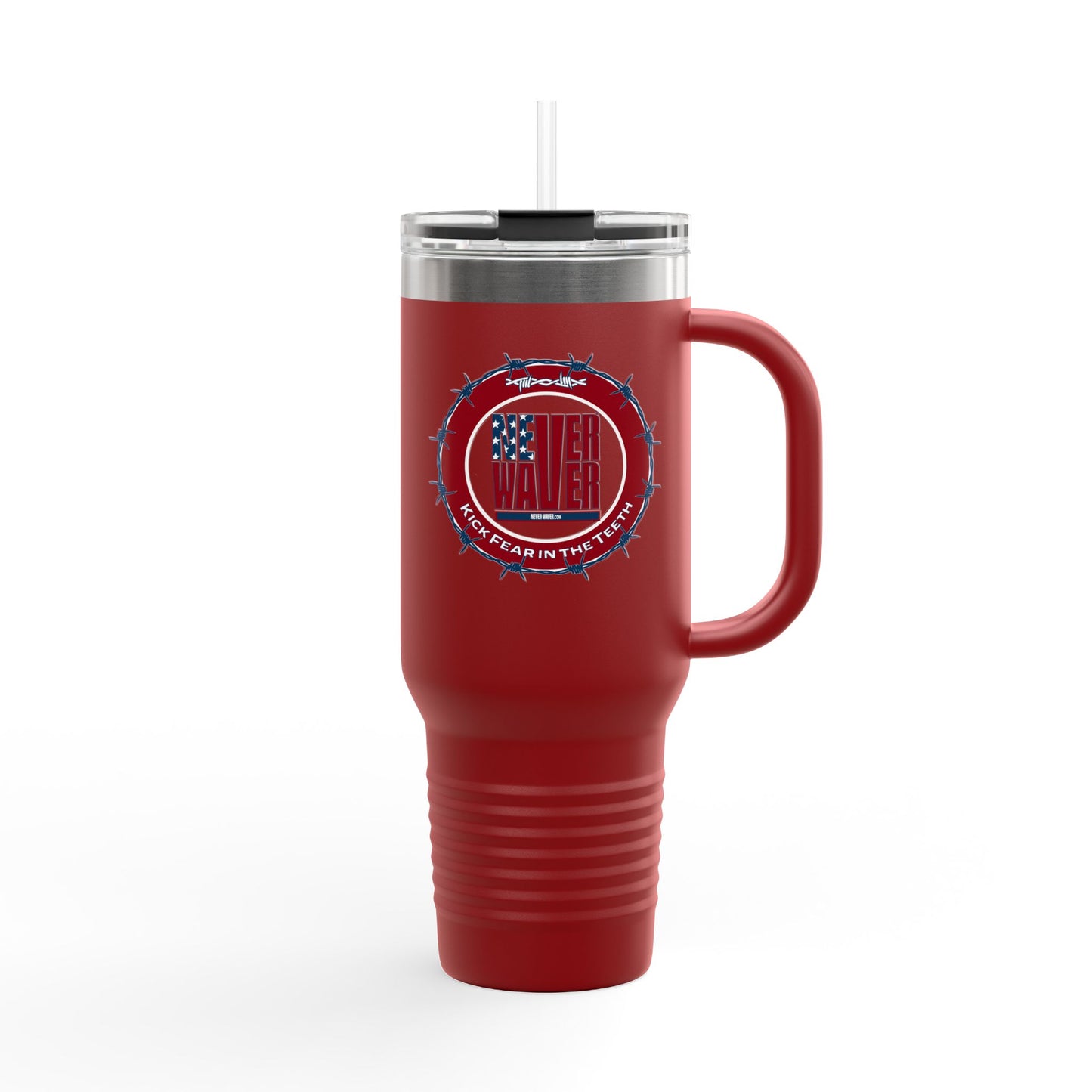 Never Waver "Kick Fear in the Teeth" 40oz Insulated Travel Mug