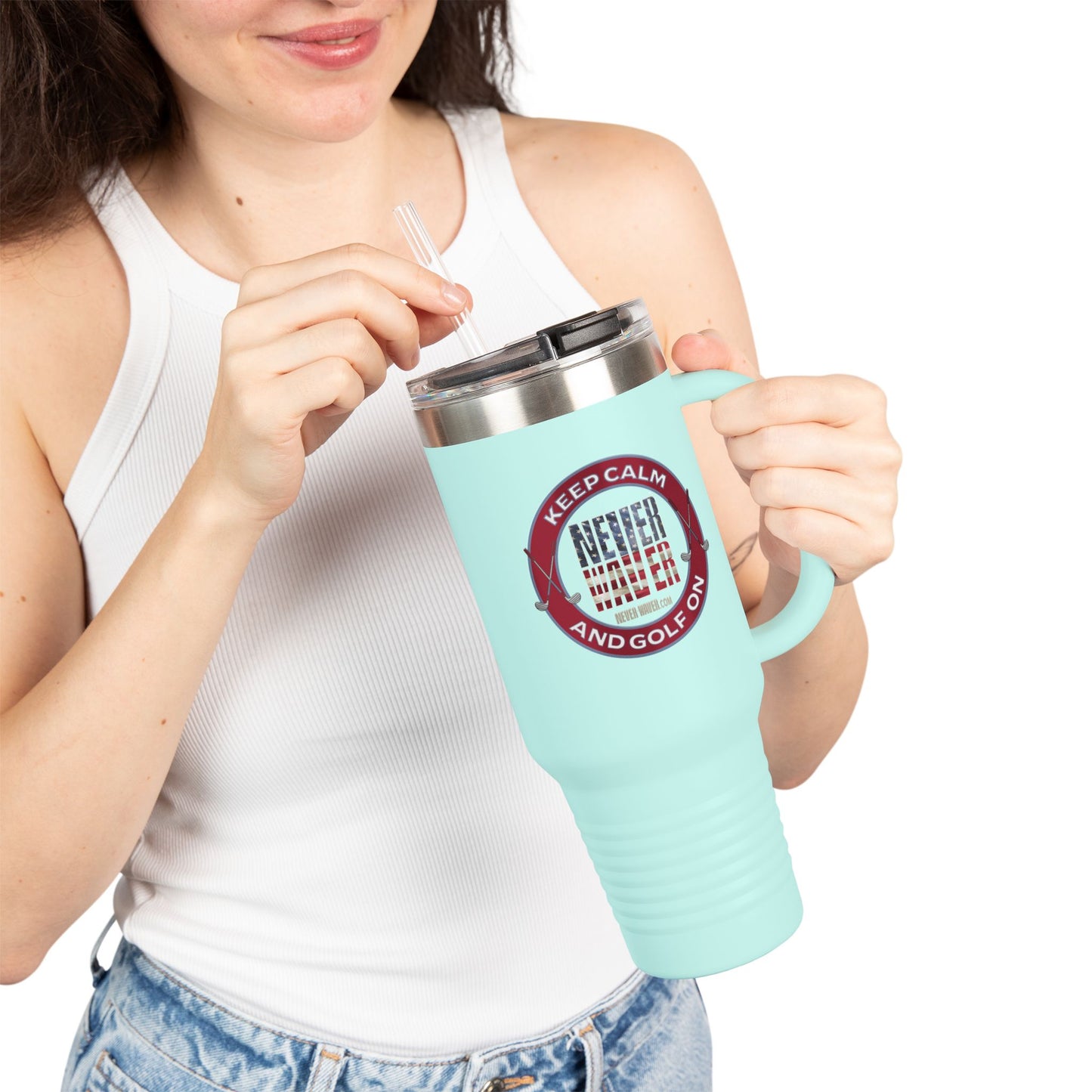 "Keep Calm Never Waver and Golf On" Insulated Travel Mug - 40oz Sporty Drinkware