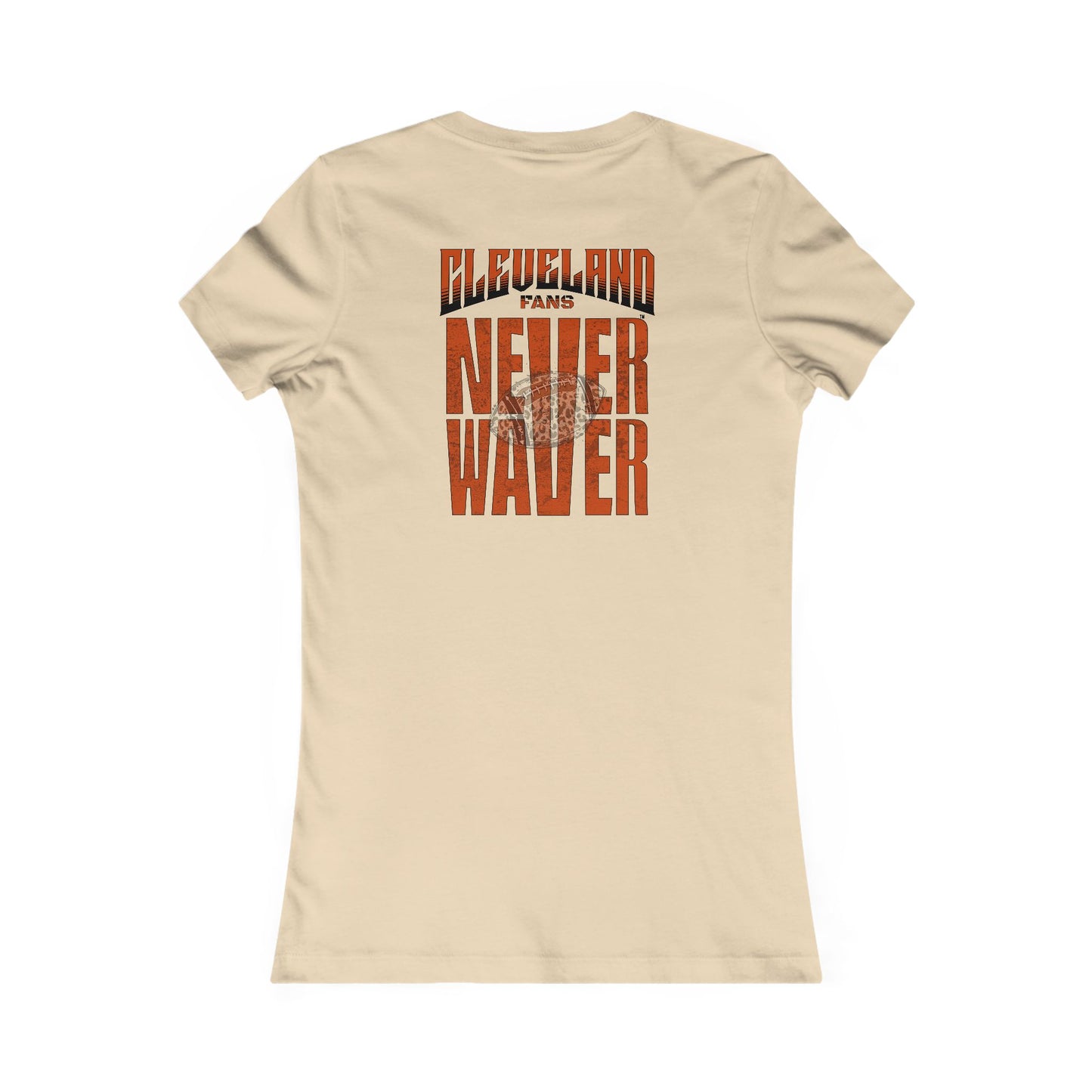 Cleveland Fans Never Waver W-Leopard Football Women's Favorite Tee