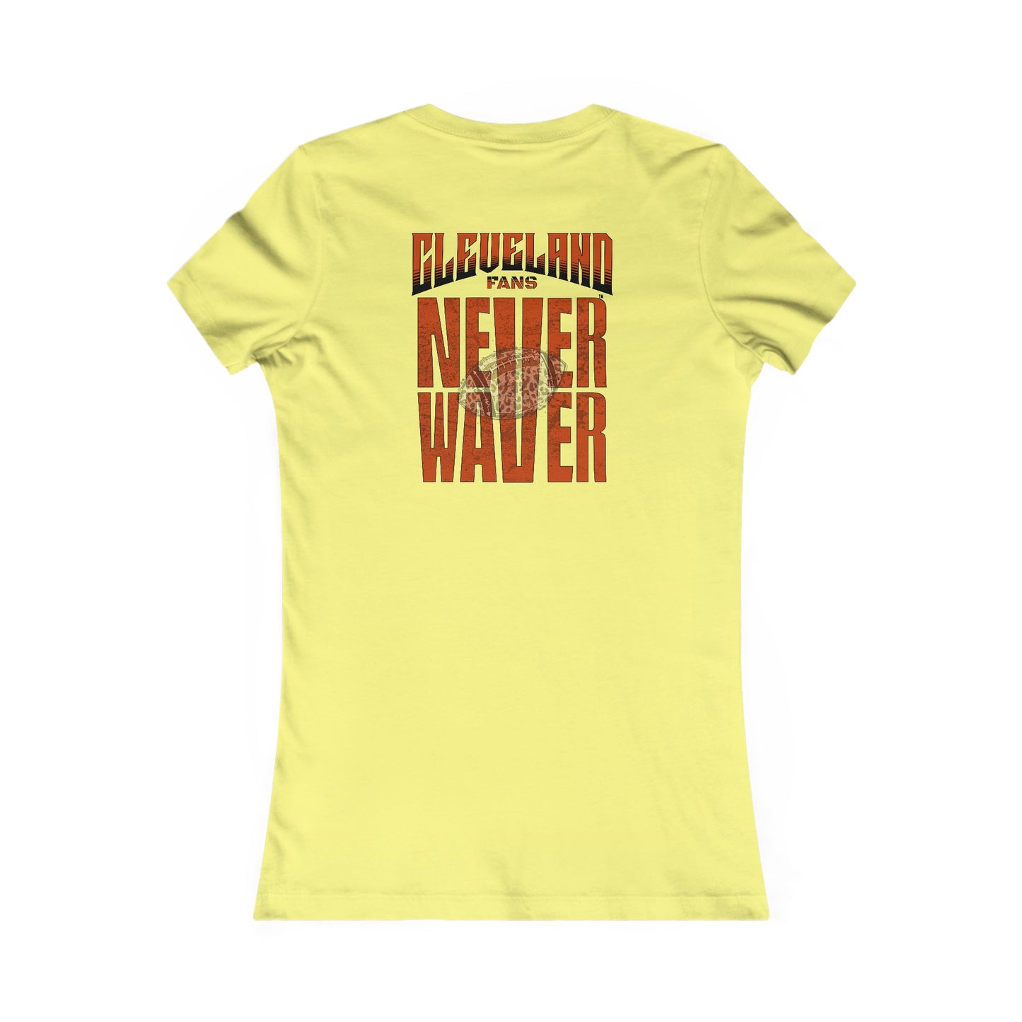 Cleveland Fans Never Waver W-Leopard Football Women's Favorite Tee