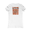 Cleveland Fans Never Waver W-Leopard Football Women's Favorite Tee