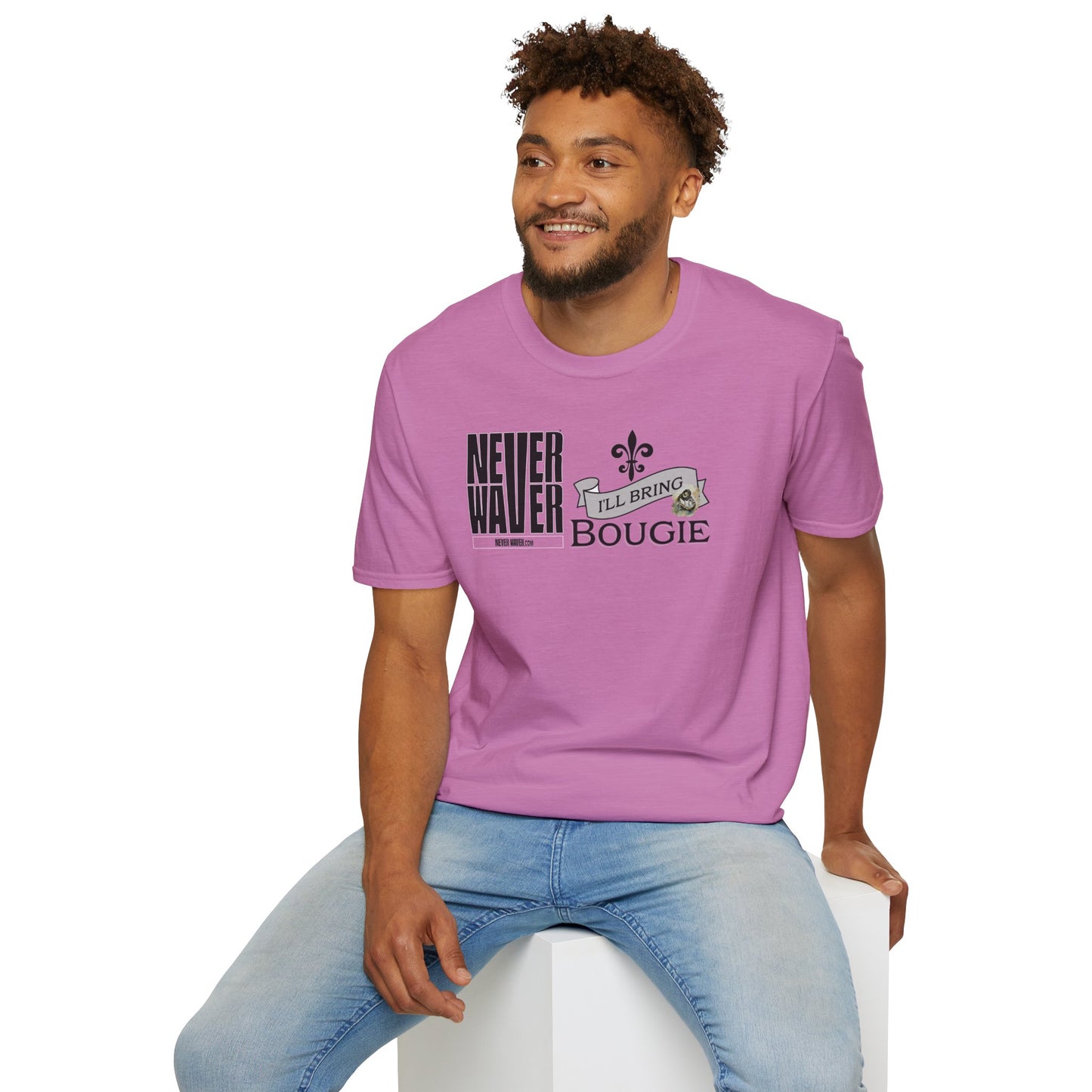 Never Waver I'll Bring The Bougie Unisex Softstyle T-Shirt
