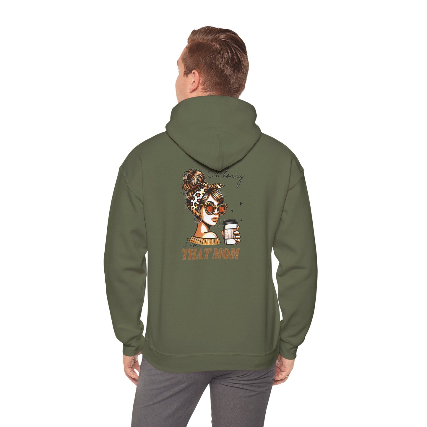 'Never Waver Oh Honey I am that Mom' Unisex Heavy Blend™ Hoodie