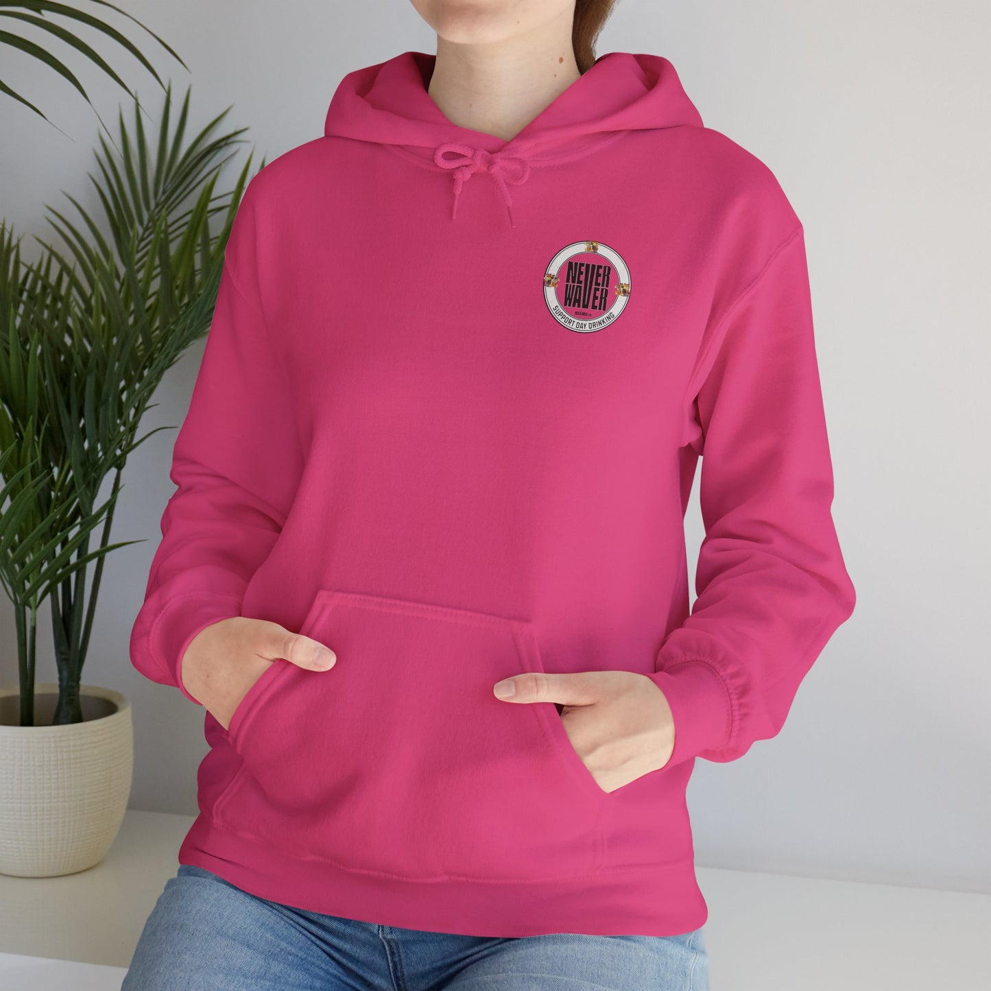 Support Day Drinking Never Waver  Unisex Heavy Blend™ Hooded Sweatshirt