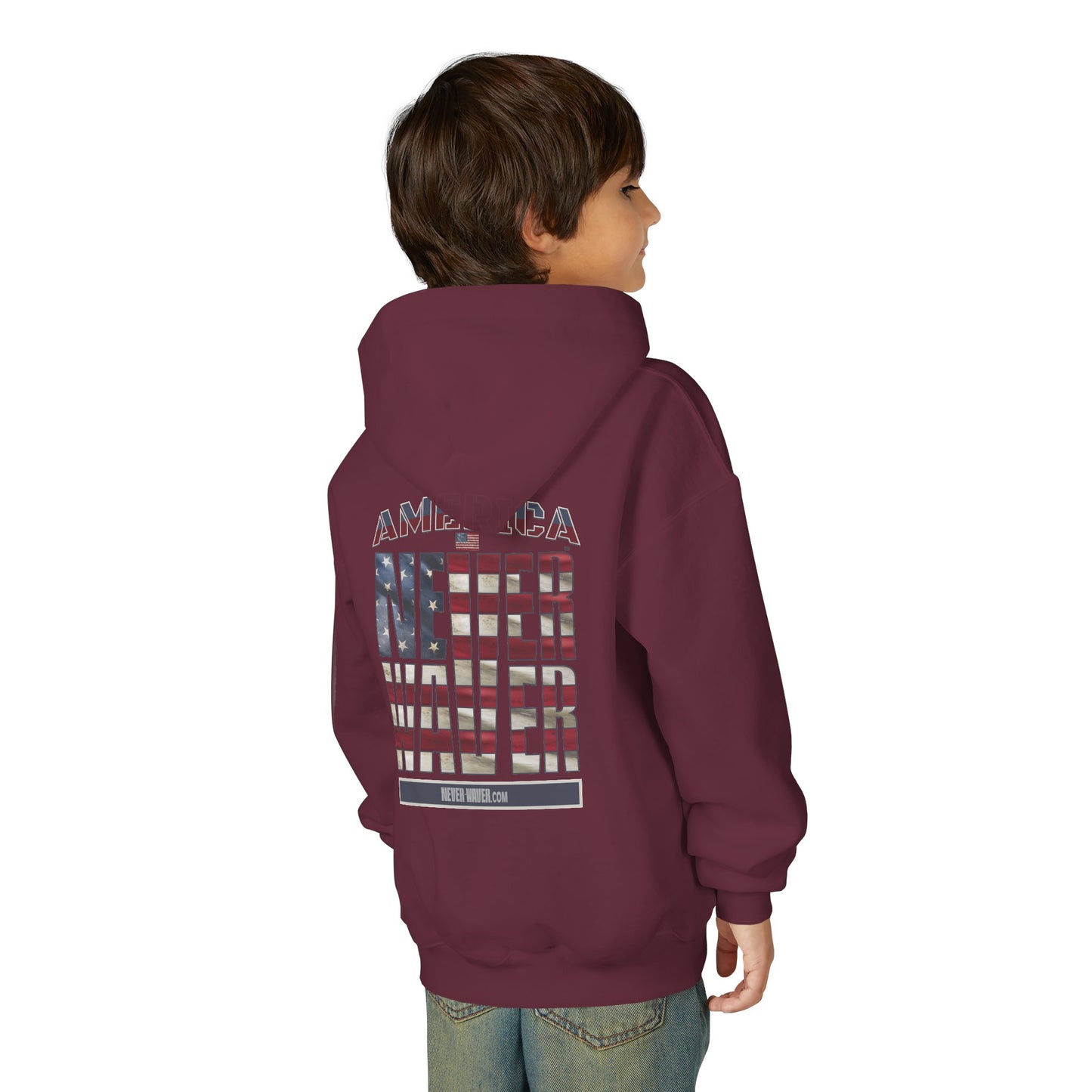 "America Never Waver " Motivational Sweatshirt Youth Heavy Blend Hoodie