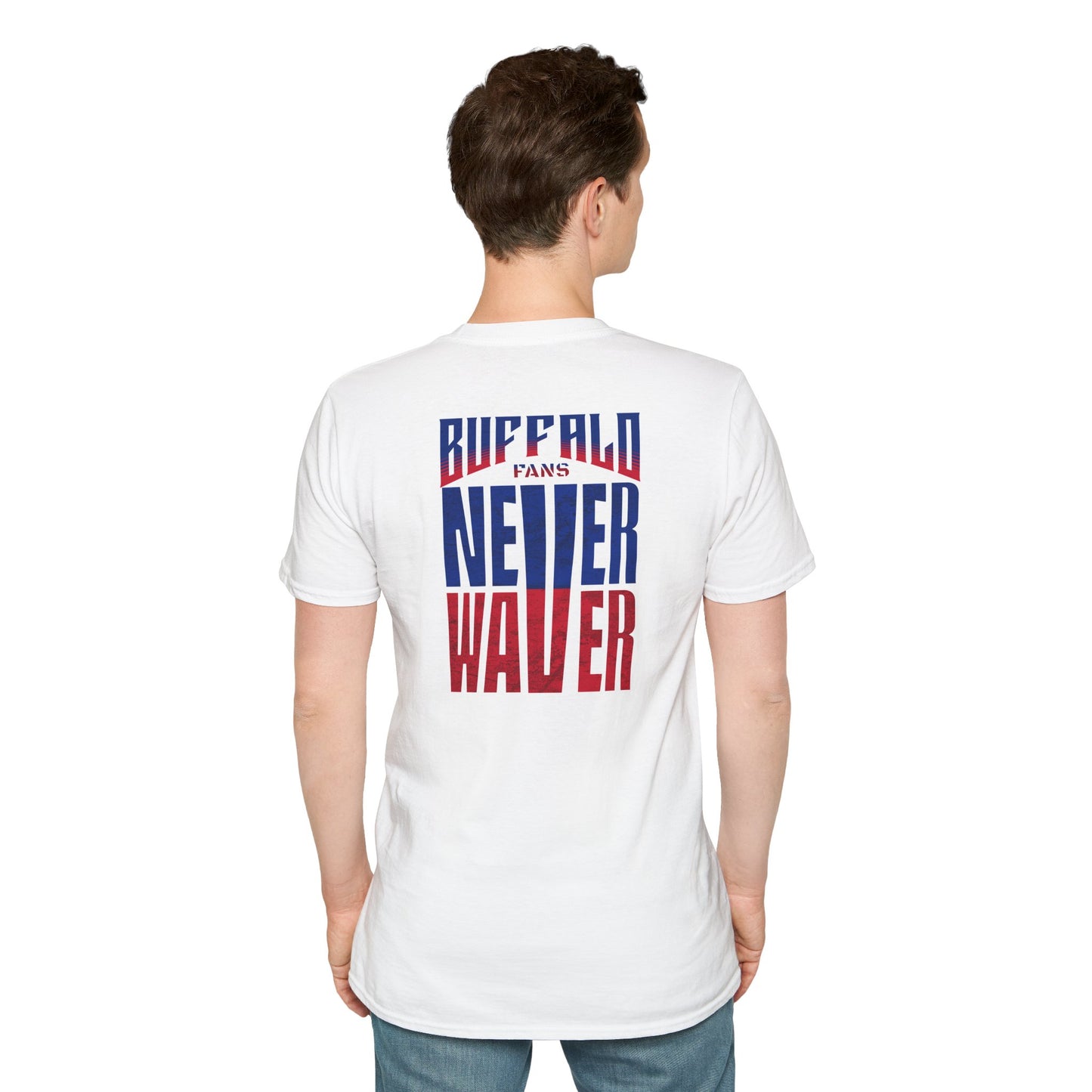Buffalo Fans Never Waver Unisex Softstyle T-Shirt