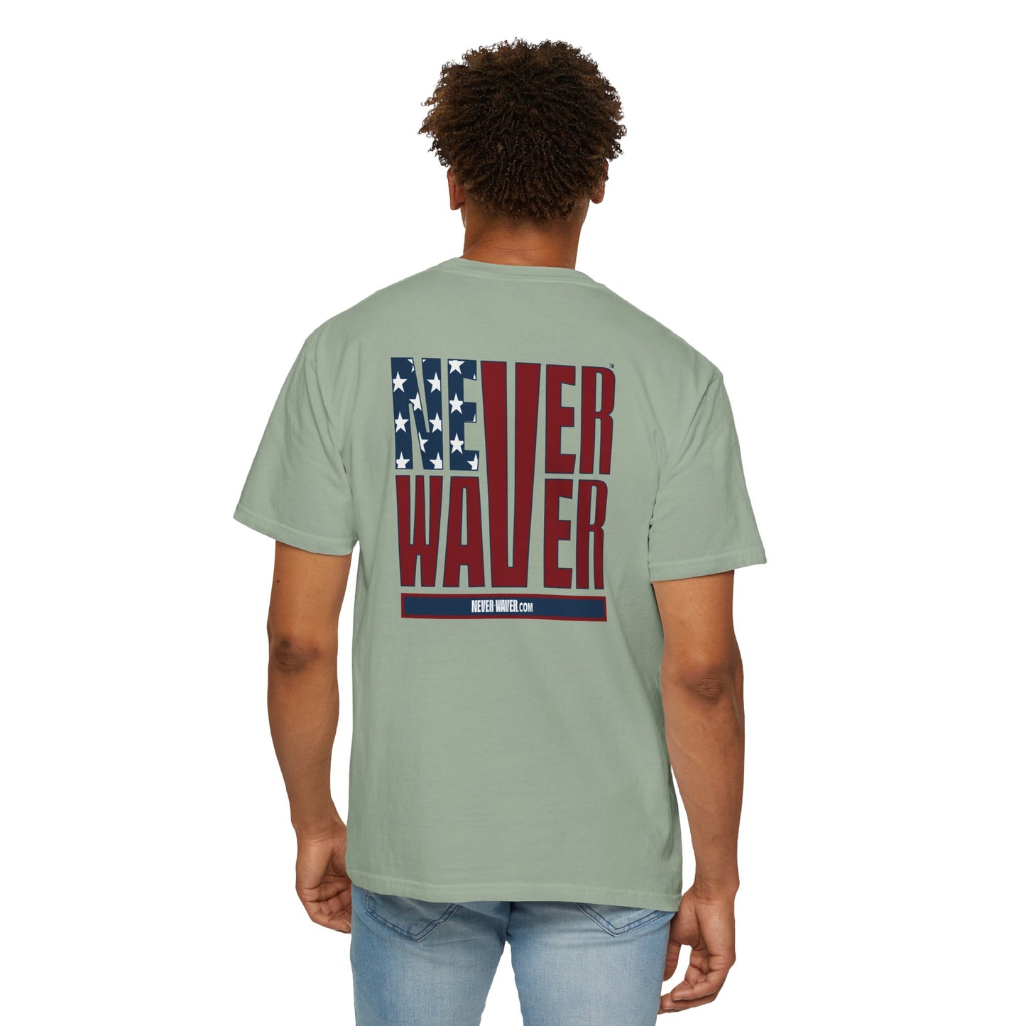 'Never Waver' Design Patriotic Unisex Garment-Dyed T-Shirt