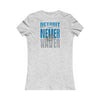 Detroit Fans Never Waver W-Leopard Football Women's Favorite Tee