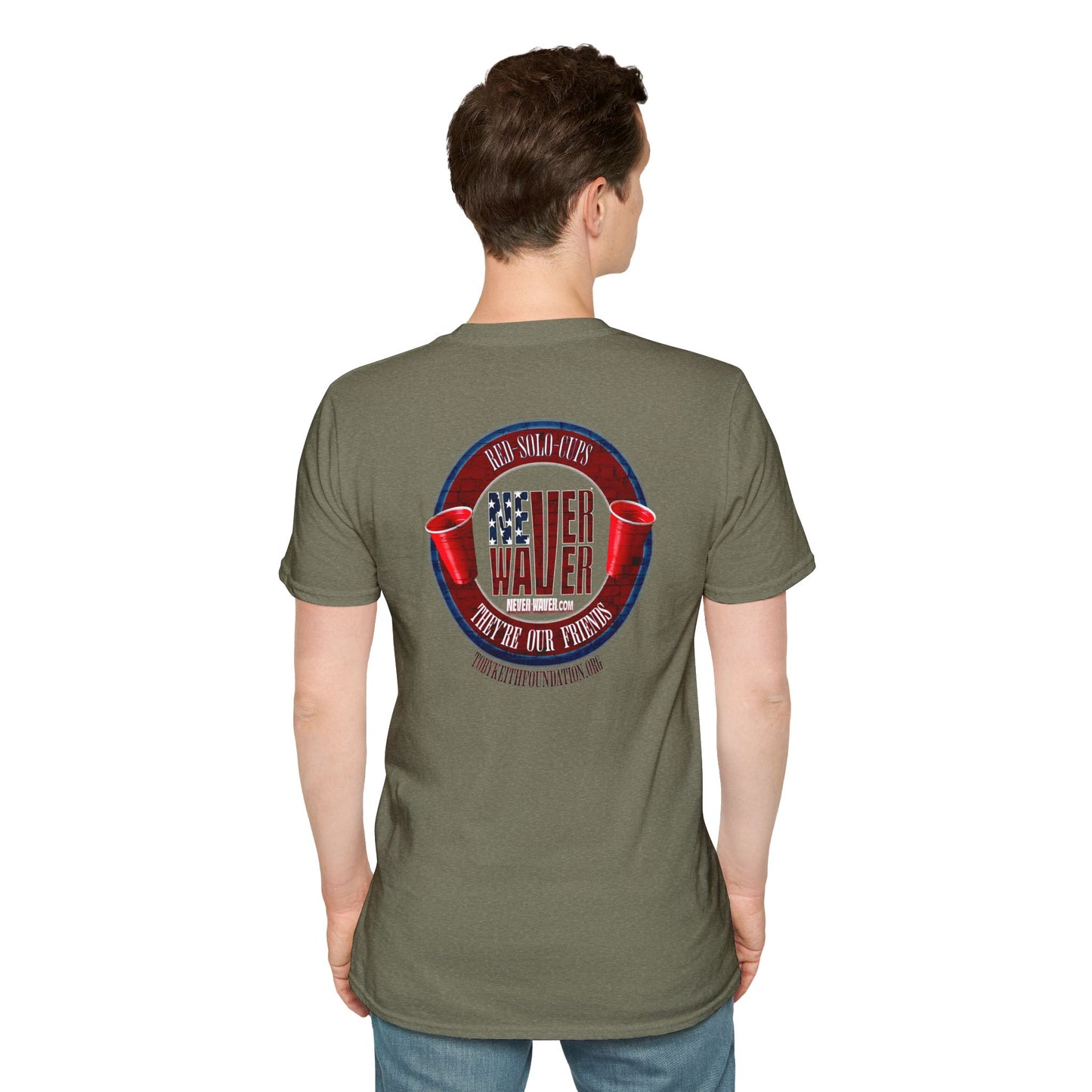 'Red Solo Cups Never Waver They Are Our Friends' with profits going to the Toby Keith Foundation. Unisex soft style T-shirt