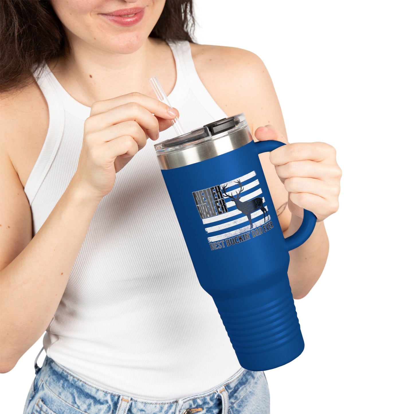 Insulated Travel Mug — "Never Waver Best Buckin' Dad Ever" 40oz