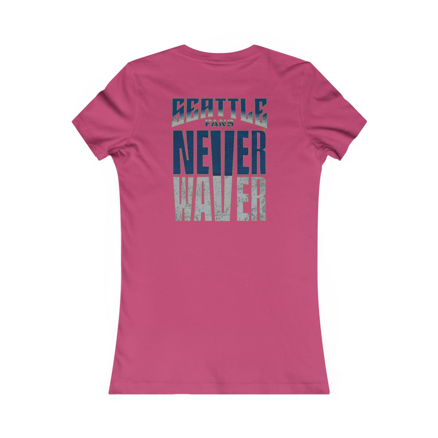 Seattle Fans "Never Waver" Women's Tee — Slim Fit Team Pride Shirt