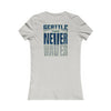 Seattle Fans "Never Waver" Women's Tee — Slim Fit Team Pride Shirt