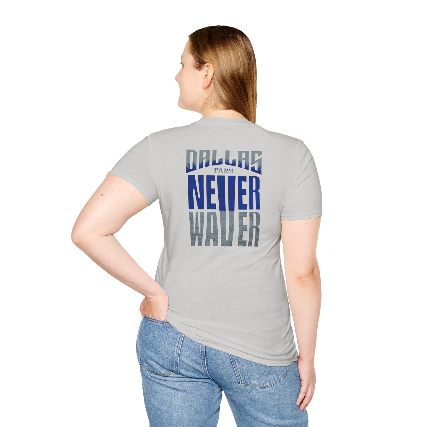 Dallas Fans Never Waver Unisex Softstyle T-Shirt