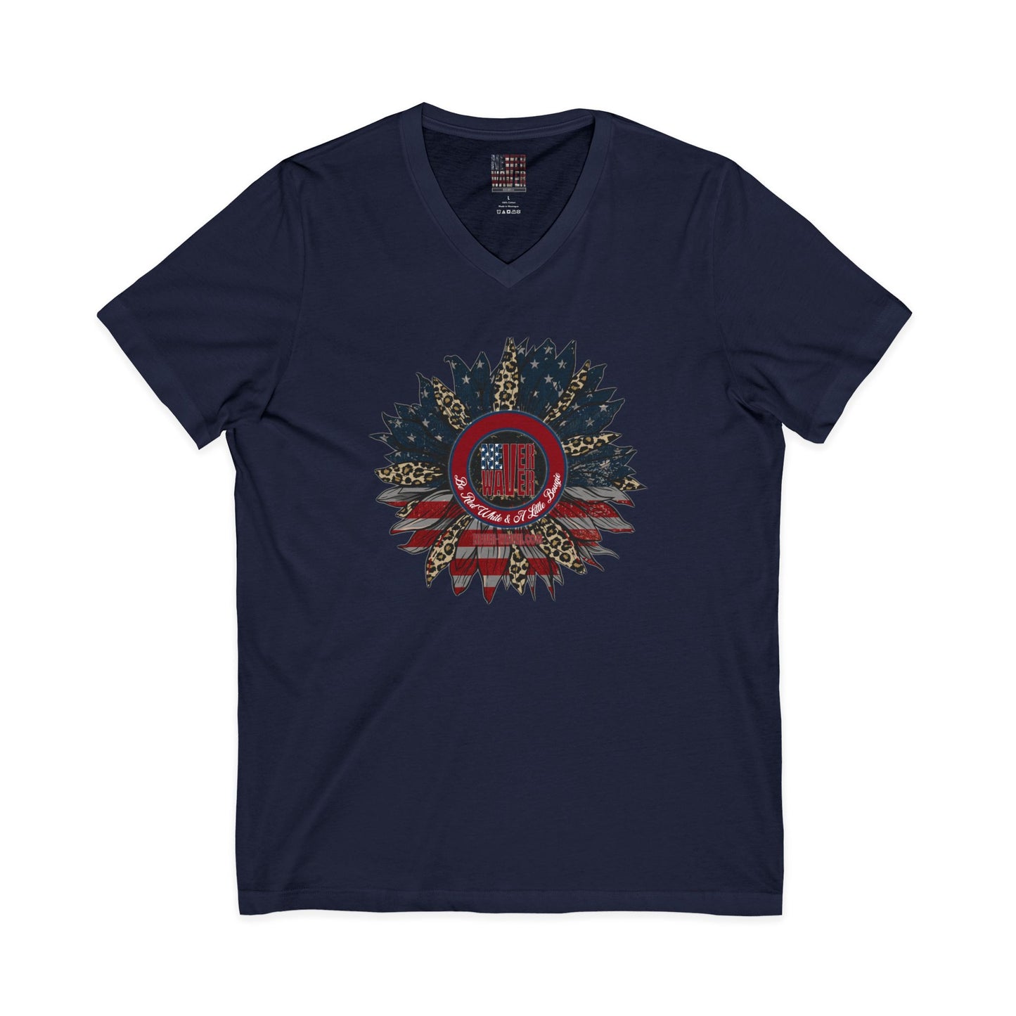 Unisex V-Neck Tee - Never Waver Be Red White & A little Bougie T-Shirt