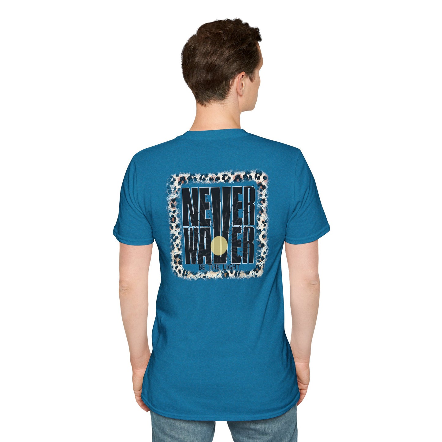 NEVER WAVER Be The Light Unisex Soft style T-Shirt