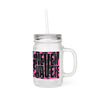 Never Waver Pink Leopard Print Mason Jar