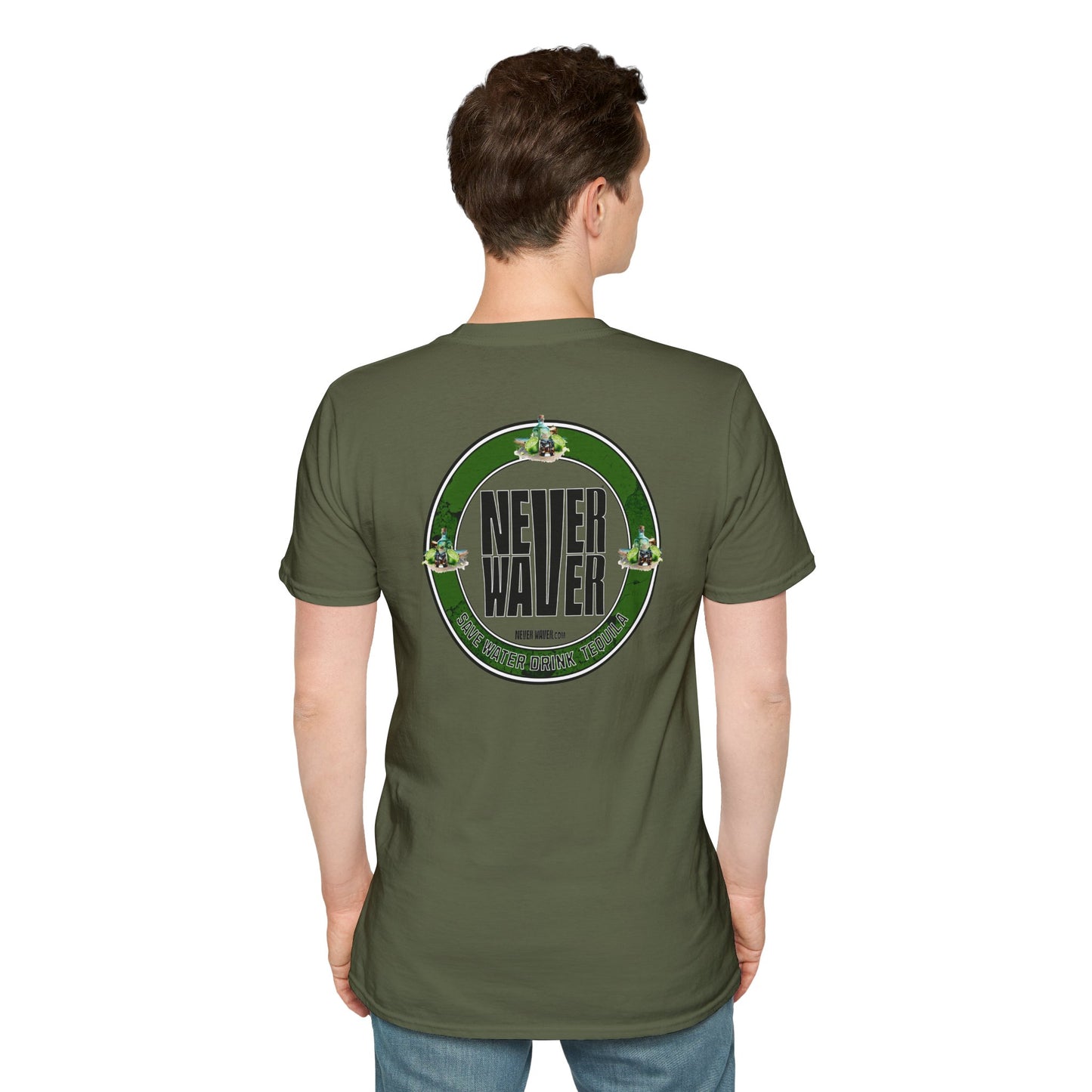 Never Waver Save Water Drink Tequila