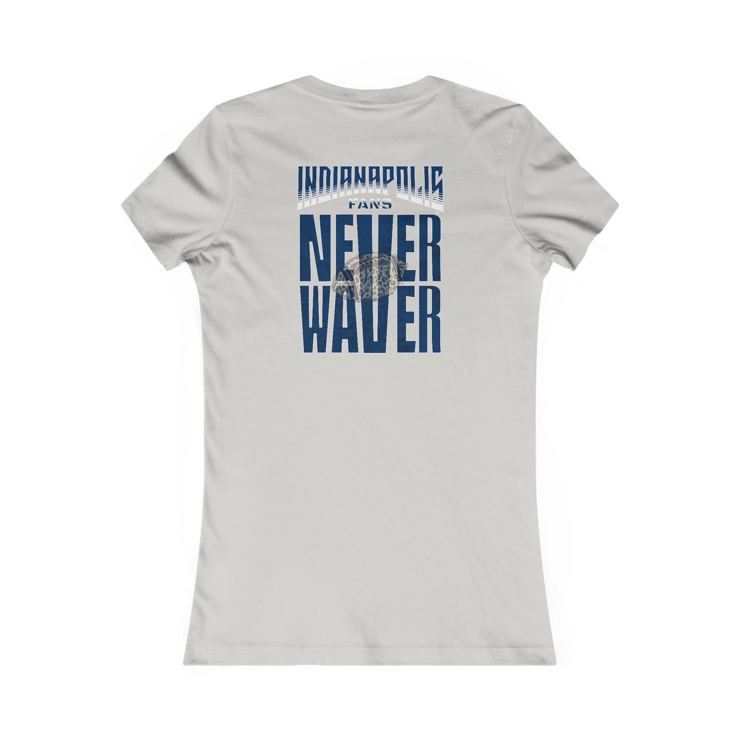 Indianapolis Fans Never Waver W-Leopard Football Women's Favorite Tee