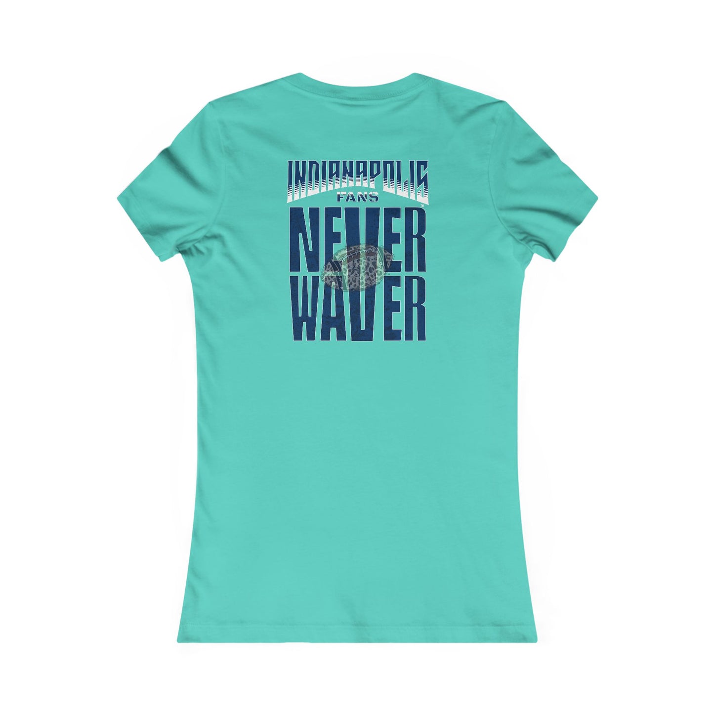Indianapolis Fans Never Waver W-Leopard Football Women's Favorite Tee