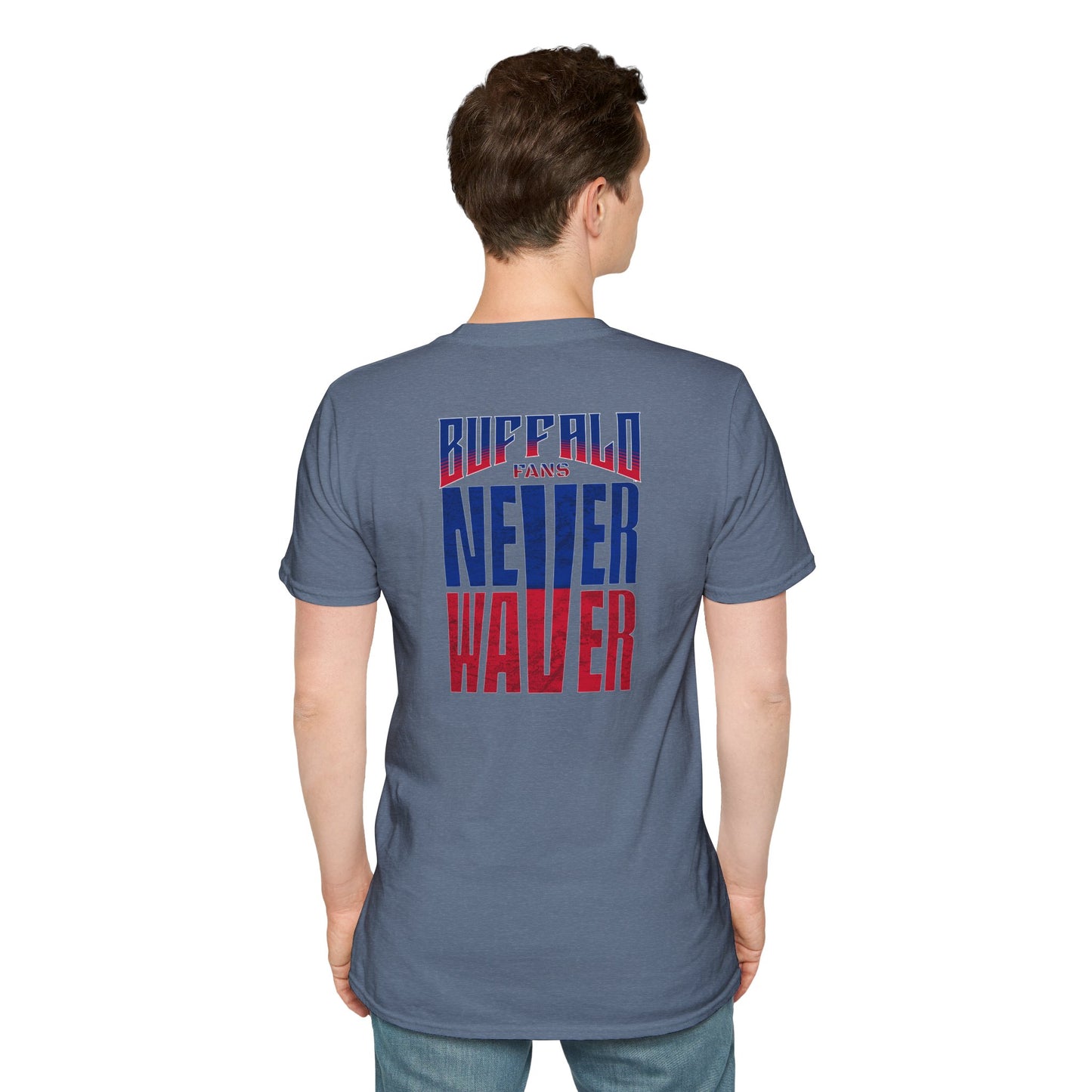 Buffalo Fans Never Waver Unisex Softstyle T-Shirt