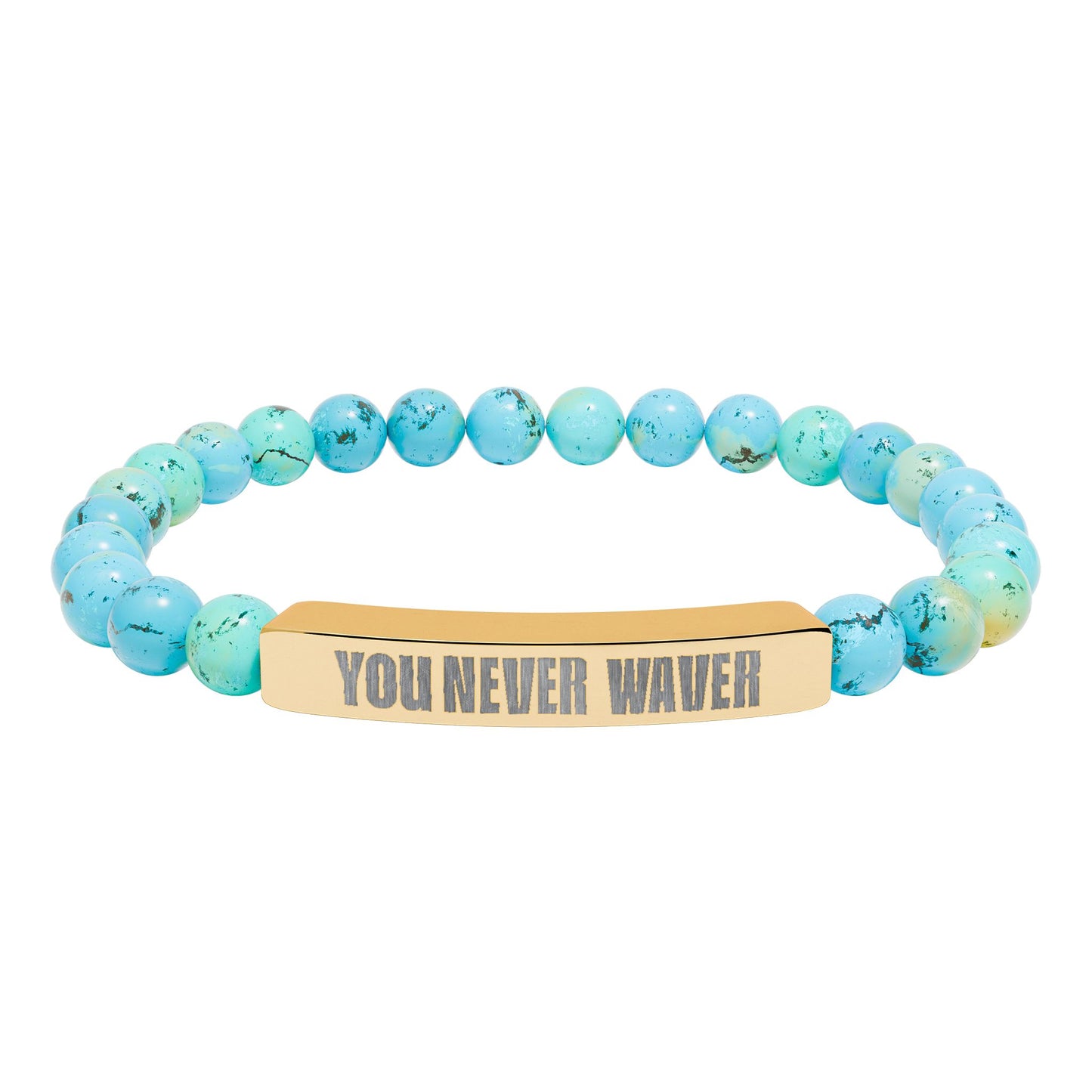 You Never Waver  Bracelet Engraved Natural Stone Beaded Bracelet