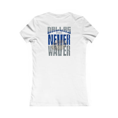 Dallas Fans Never Waver W-Leopard Football Women's Favorite Tee